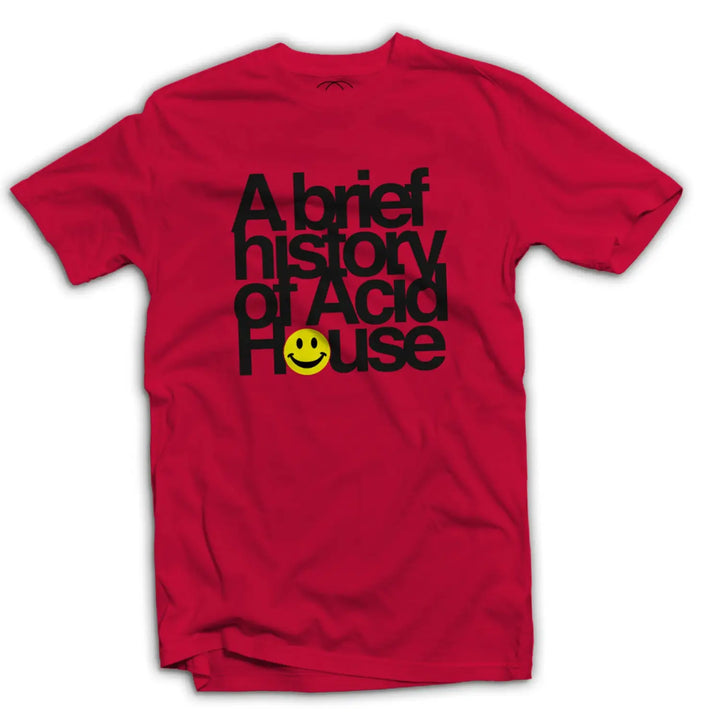 A Brief History of Acid House Men’s T - Shirt - Small / Red