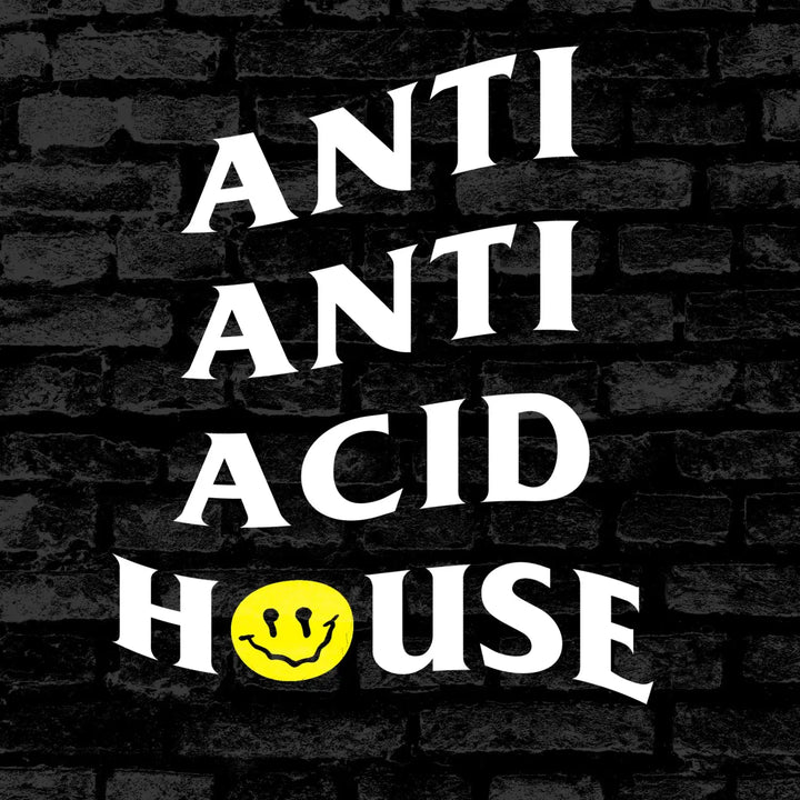 Anti Anti Acid House Hoodie