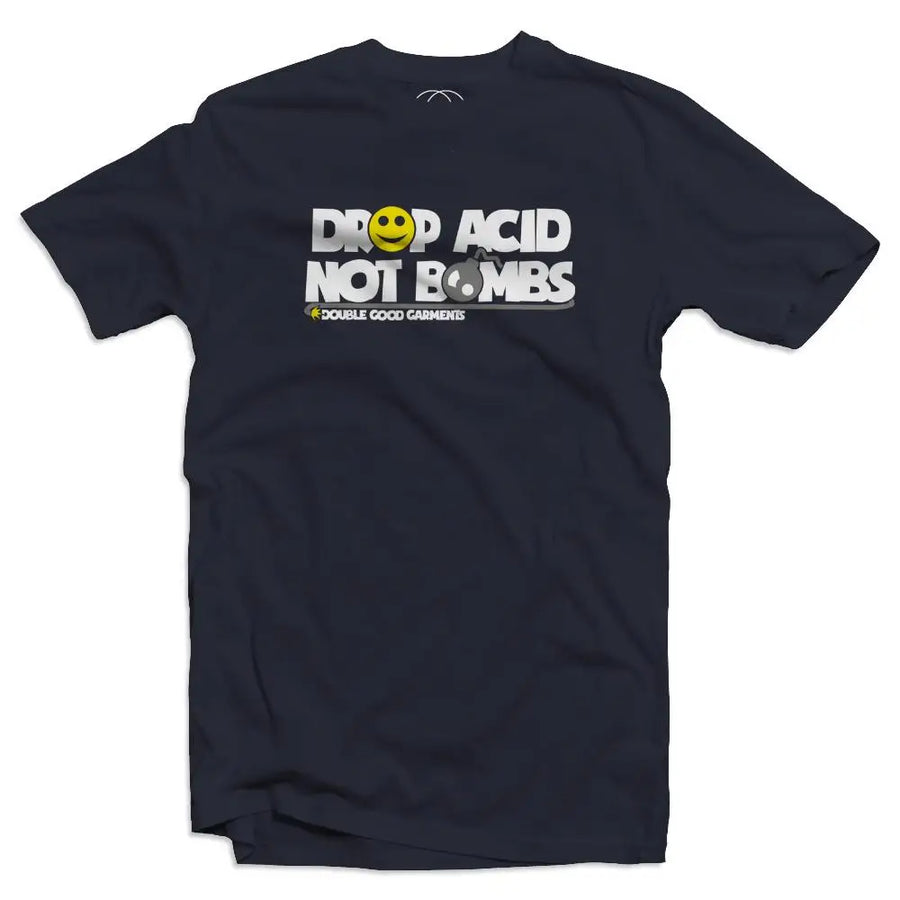 Drop Acid Not Bombs Men's Black T-Shirt