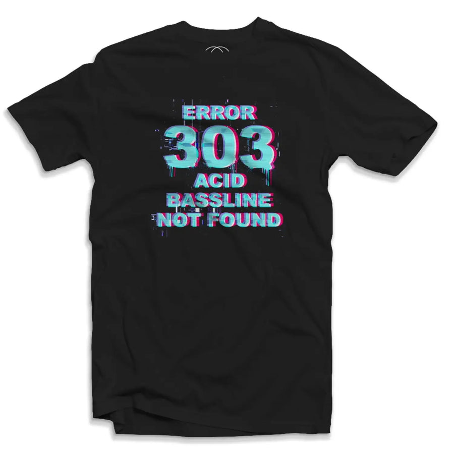 Error 303 Acid Bassline Not Found Men’s T - Shirt