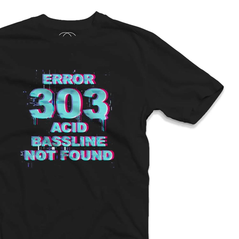 Error 303 Acid Bassline Not Found Men’s T - Shirt