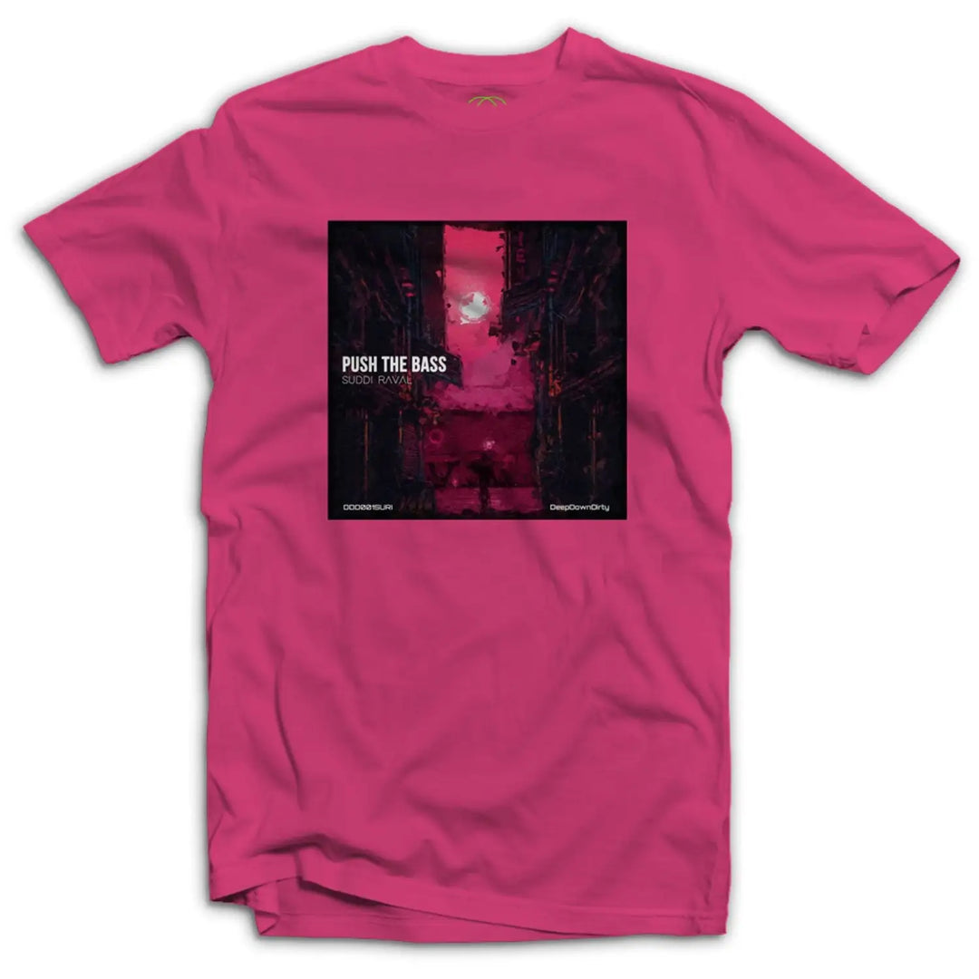 Suddi Raval Push the Bass T - Shirt - L / Neon Pink