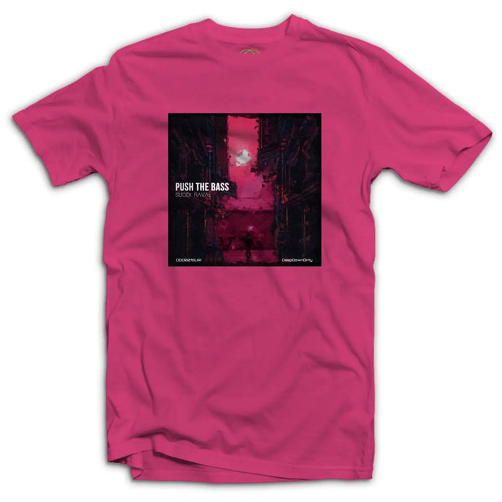 Suddi Raval Push the Bass T - Shirt - M / Neon Pink
